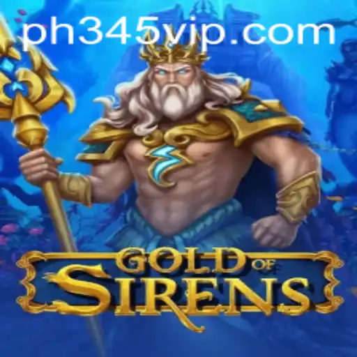 Unveiling the Mysteries of GoldofSirens: The Thrilling New Game Experience